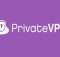 PrivateVPN 4.0.7 Crack With Torrent 2022 [Latest] Download