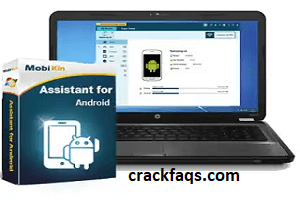 MobiKin Assistant for Android 4.12.21 Crack + Registration Key [Latest]