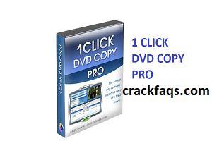 1CLICK DVD Copy Pro 6.2.2.3 Crack + Activation Code-[Latest] 
