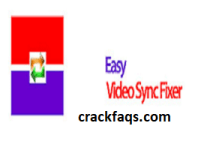 Easy Video Sync Fixer 1.3.4 Crack + License Key-[Latest Version]